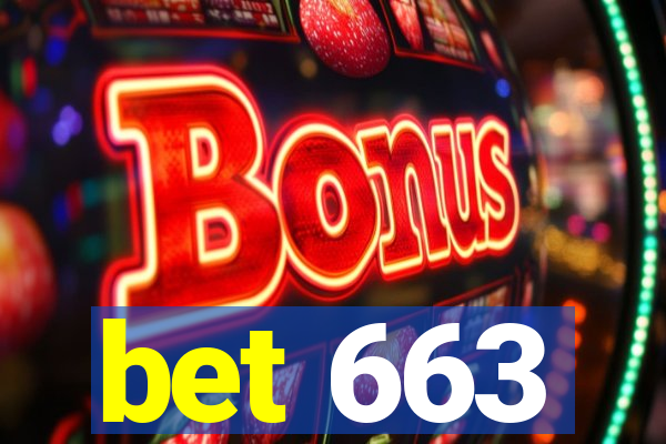 bet 663